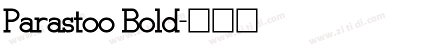 Parastoo Bold字体转换